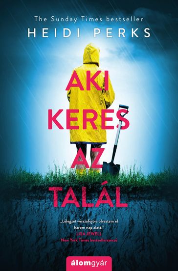 Aki keres az talál - Heidi Perks