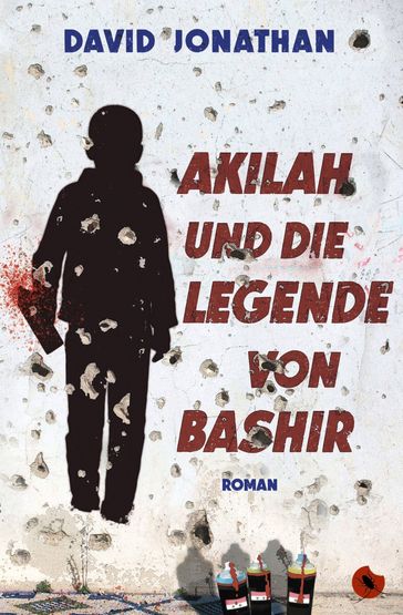 Akilah und die Legende von Bashir - David Jonathan