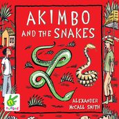 Akimbo and the Snakes