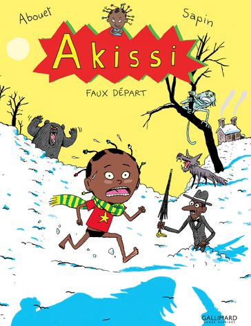 Akissi (Tome 7) - Faux départ - Marguerite Abouet - Mathieu Sapin