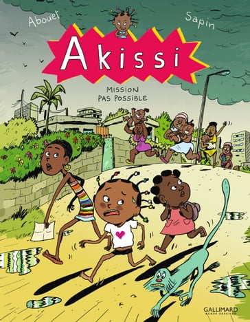 Akissi (Tome 8) - Mission pas possible - Marguerite Abouet - Mathieu Sapin