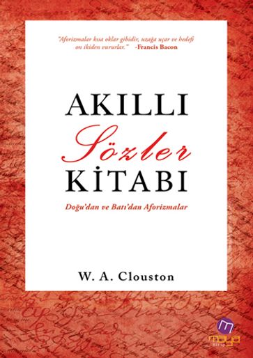 Akll Sözler Kitab - Alexander Clouston