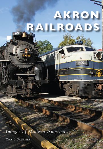 Akron Railroads - Craig Sanders