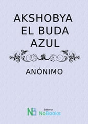 Akshobya, El Buda azul