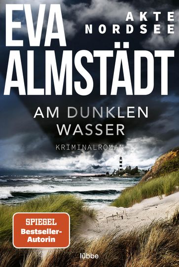 Akte Nordsee - Am dunklen Wasser - Eva Almstadt