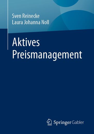 Aktives Preismanagement - Sven Reinecke - Laura Johanna Noll