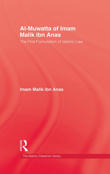 Al-Muwatta Of Iman Malik Ibn Ana - Imam Malik ibn Anas