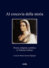 Al crocevia della storia