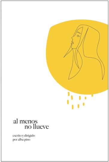 Al menos no llueve - Alba Pino