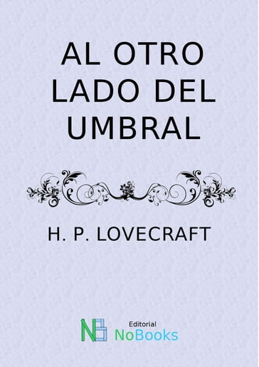 Al otro lado del umbral - H P Lovecraft