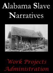 Alabama Slave Narratives