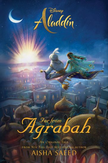 Aladdin: Far From Agrabah - Aisha Saeed