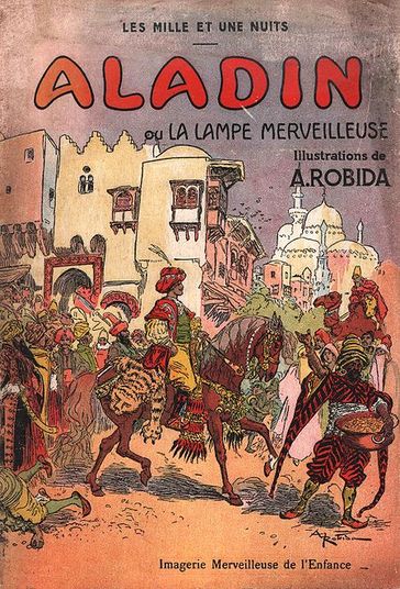 Aladin ou La lampe merveilleuse - Albert Robida