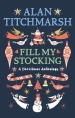 Alan Titchmarsh s Fill My Stocking