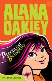 Alana Oakley: Bloodlust and Blunders