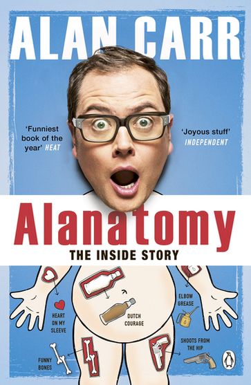 Alanatomy - Alan Carr