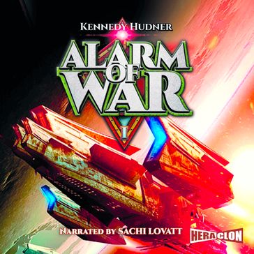 Alarm of War - Kennedy Hudner