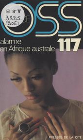 Alarme en Afrique australe pour OSS 117