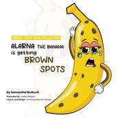 Alarna the Banana is getting brown Spots