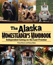 Alaska Homesteader