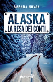 Alaska. La resa dei conti