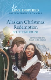 Alaskan Christmas Redemption