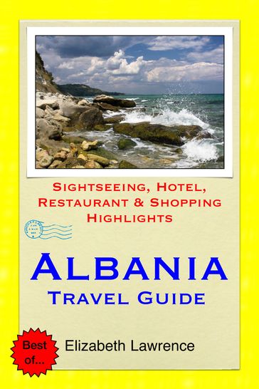Albania Travel Guide - Elizabeth Lawrence