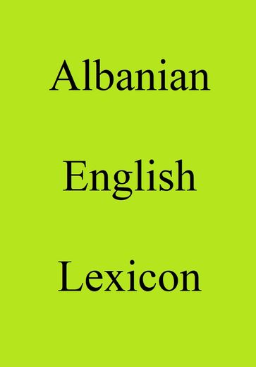 Albanian English Lexicon - Trebor Hog