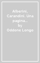 Alberini, Carandini. Una pagina della storia d Italia