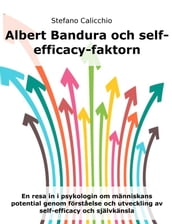 Albert Bandura och self-efficacy-faktorn