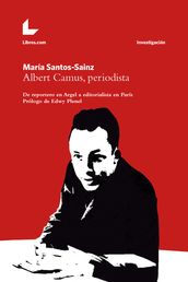 Albert Camus, periodista