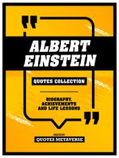 Albert Einstein - Quotes Collection
