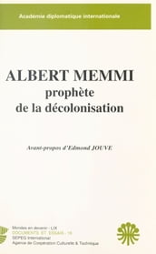 Albert Memmi, prophète de la décolonisation