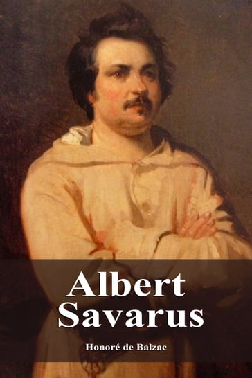 Albert Savarus - Honoré de Balzac