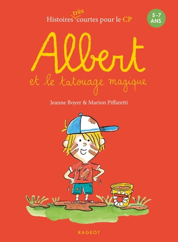 Albert et le tatouage magique - Jeanne Boyer