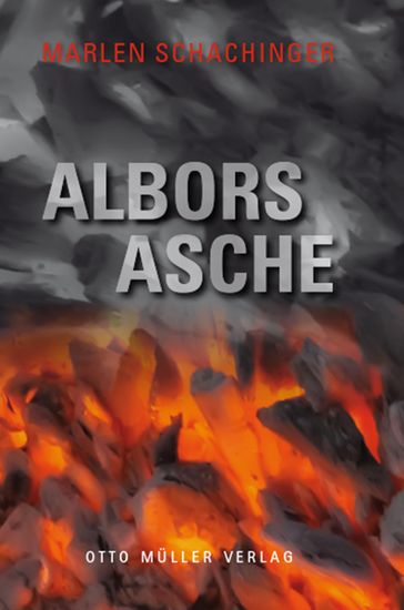 Albors Asche - Marlen Schachinger