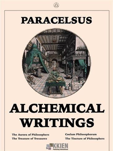 Alchemical Writings - Paracelsus