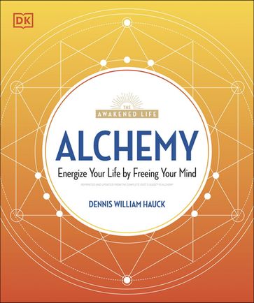 Alchemy - Dennis William Hauck