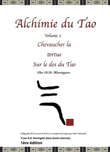 Alchimie Du Tao Volume Deux - D.D. Harrington