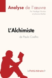L Alchimiste de Paulo Coelho (Analyse de l oeuvre)