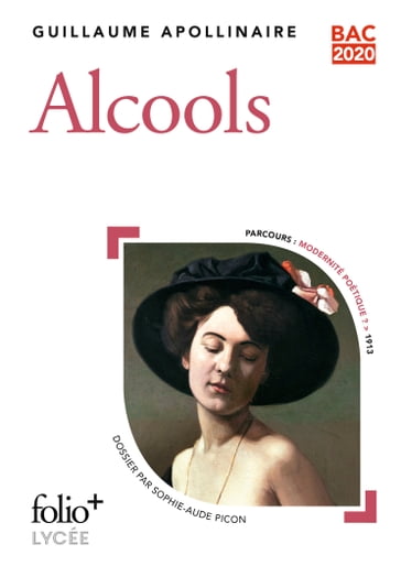 Alcools - Guillaume Apollinaire