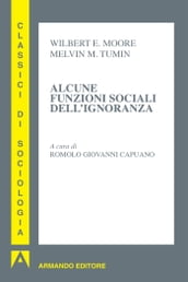 Alcune funzioni sociali dell ignoranza