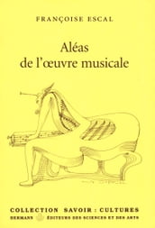 Aléas de l oeuvre musicale