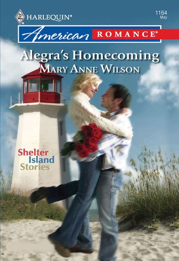 Alegra's Homecoming (Mills & Boon American Romance) - Mary Anne Wilson