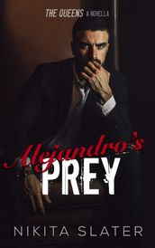 Alejandro s Prey