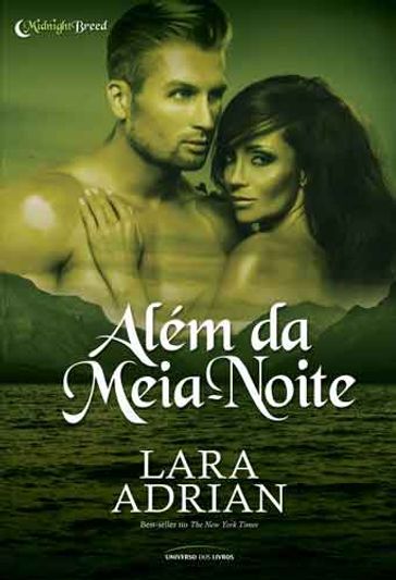 Além da meia-noite - Lara Adrian