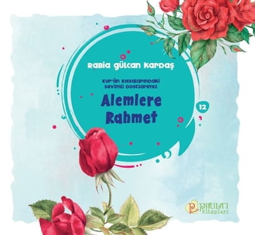 Alemlere Rahmet - Rabia Gulcan Karda