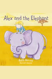 Alex and the Elephant