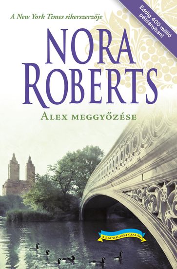 Alex meggyzése - Nora Roberts