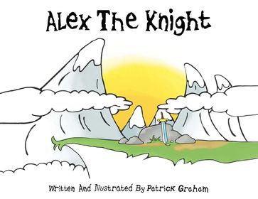 Alex the Knight - Patrick Graham